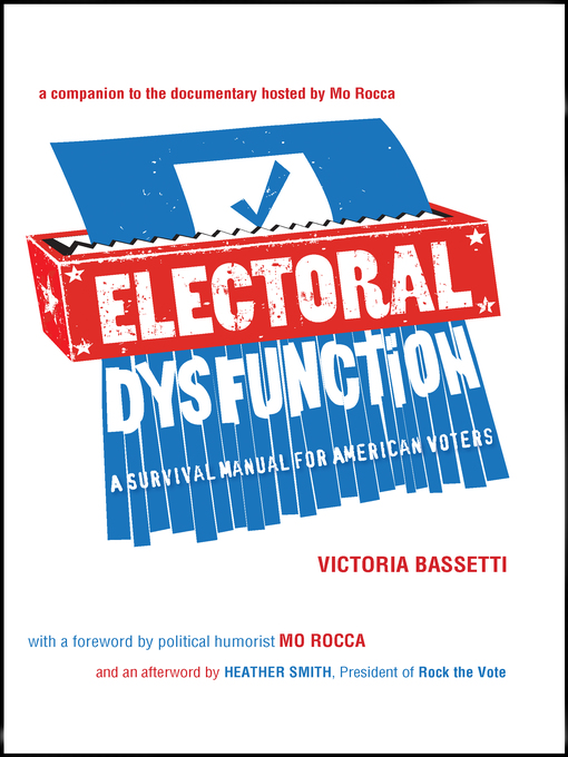 Title details for Electoral Dysfunction by Victoria Bassetti - Available